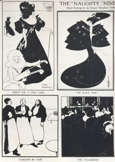 The Naughty Nineties, Period Drawings by the Famous Decadent Artist by Aubrey Beardsley
